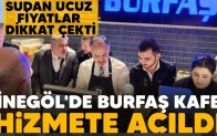 İnegöl’de Burfaş kafe hizmete açıldı Sudan ucuz fiyatlar dikkat çekti