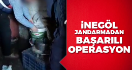 İnegöl jandarmasından başarılı operasyon