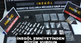 İnegöl emniyetinden büyük vurgun
