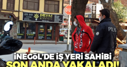 İş yeri sahibi son anda yakaladı