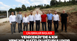 Yeniceköy’de 4 Km Yeni Yol Hattı Oluşturuluyor