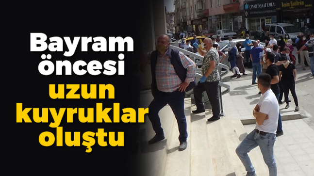 İnegöl’de bayram öncesi banka önünde uzayan kuyruklar