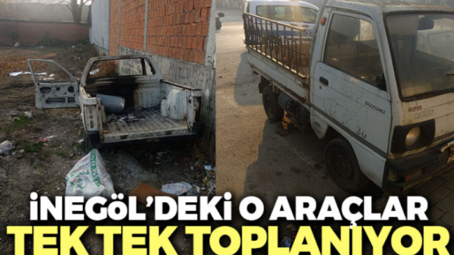 İnegöl’deki o araçlar tek tek toplanıyor