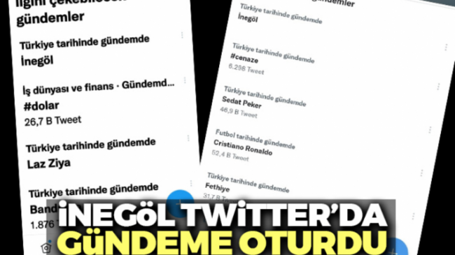 Twitter’ın gündemi İnegöl oldu